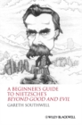 A Beginner's Guide to Nietzsche's Beyond Good and Evil - eBook