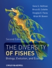 The Diversity of Fishes : Biology, Evolution, and Ecology - eBook