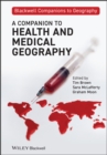 A Companion to Health and Medical Geography - eBook