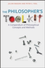 The Philosopher's Toolkit : A Compendium of Philosophical Concepts and Methods - eBook