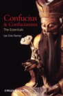 Confucius and Confucianism : The Essentials - eBook