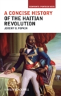 A Concise History of the Haitian Revolution - eBook