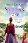 Spinners Lake : Book Five in the stunningly heart-warming Gibson Family Saga - eBook