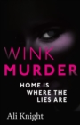Wink Murder: an edge-of-your-seat thriller that will have you hooked - eBook