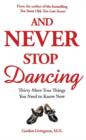 And Never Stop Dancing - eBook