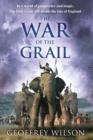 The War of the Grail - eBook