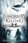 Tomorrow, the Killing : Low Town 2 - eBook