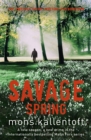Savage Spring : Malin Fors 4 - Book