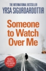 Someone to Watch Over Me : Thora Gudmundsdottir Book 5 - eBook