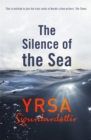 The Silence of the Sea : Thora Gudmundsdottir Book 6 - Book