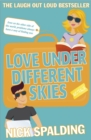 Love...Under Different Skies : Book 3 in the Love...Series - eBook