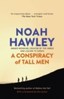 A Conspiracy of Tall Men - eBook