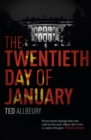 The Twentieth Day of January : The Inauguration Day thriller - eBook