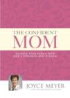 The Confident Mom - eBook