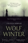 Wolf Winter : Winner of the 2016 HWA Goldsboro Debut Crown Award - Book