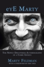 eYE Marty : The newly discovered autobiography of a comic genius - eBook