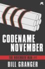 Codename November : The November Man Book 1 - eBook