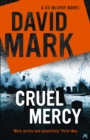 Cruel Mercy : The 6th DS McAvoy Novel from the Richard & Judy bestselling author - eBook