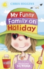 My Funny Family On Holiday - eBook