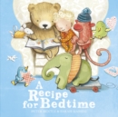 A Recipe for Bedtime - eBook