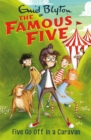 Famous Five: Five Go Off In A Caravan : Book 5 - Book