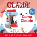 Claude TV Tie-ins: Camp Claude - Book