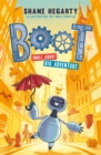 BOOT small robot, BIG adventure : Book 1 - eBook