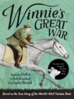 Winnie's Great War : The remarkable story of a brave bear cub in World War One - eBook