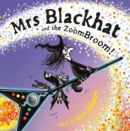 Mrs Blackhat and the ZoomBroom - Book