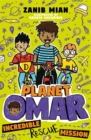 Planet Omar: Incredible Rescue Mission : Book 3 - Book