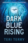 Dark Blue Rising - Book