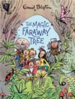 The Magic Faraway Tree: The Magic Faraway Tree Deluxe Edition : Book 2 - Book