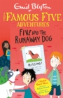 Famous Five Colour Short Stories: Five and the Runaway Dog - Book