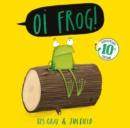Oi Frog! 10th Anniversary Edition - Book