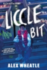 A Crongton Story: Liccle Bit : Book 1 - Book