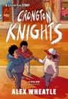 A Crongton Story: Crongton Knights : Book 2 - Winner of the Guardian Children's Fiction Prize - Book