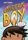 Unicorn Boy : Book 1 - Book