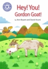 Reading Champion: Hey, You! Gordon Goat! : Independent Reading Purple 8 - Book
