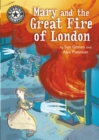 Reading Champion: Mary and the Great Fire of London : Independent Reading 13 - Book