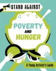 Stand Against: Poverty and Hunger - Book
