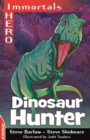 EDGE: I HERO: Immortals: Dinosaur Hunter - Book