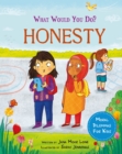 What would you do?: Honesty : Moral dilemmas for kids - Book