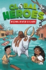 Global Heroes: Rising River Escape - Book