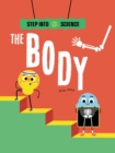 Step Into Science: The Body - Book