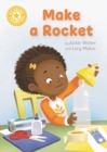 Make a Rocket : Independent Reading Non-fiction Yellow 3 - eBook