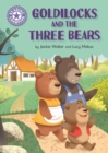 Goldilocks and the Three Bears : Independent Reading Purple 8 - eBook