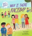 Why in the World: Why is there Racism? - Book