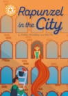 Rapunzel in the City : Independent Reading Orange 6 - eBook
