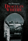 Dracula's Whitby - Book