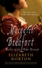Margaret Beaufort : Mother of the Tudor Dynasty - eBook